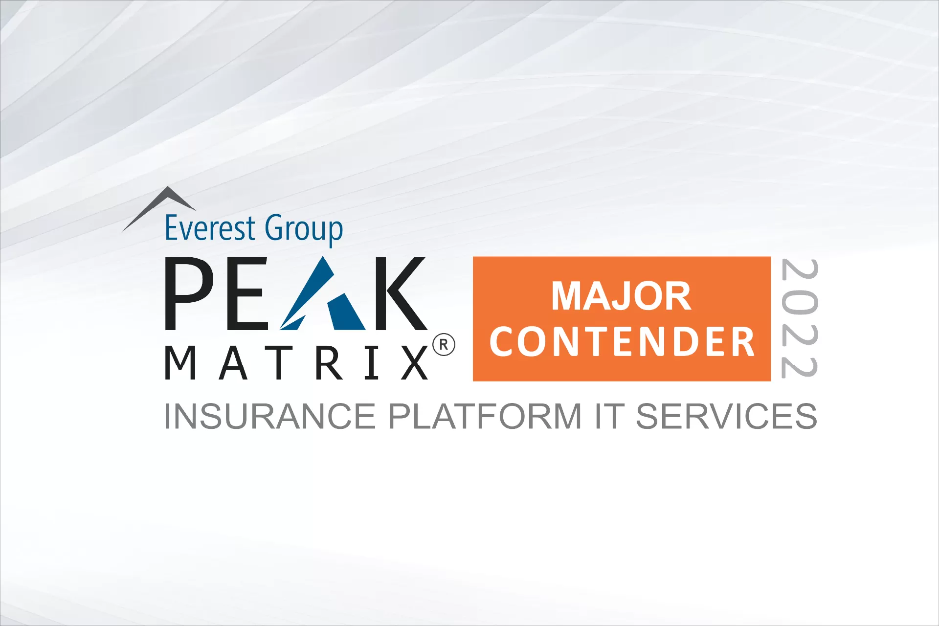 Zensar has been mentioned as “Major Contender” in Everest Group PEAK Matrix® for Insurance Platform IT Service Providers 2022