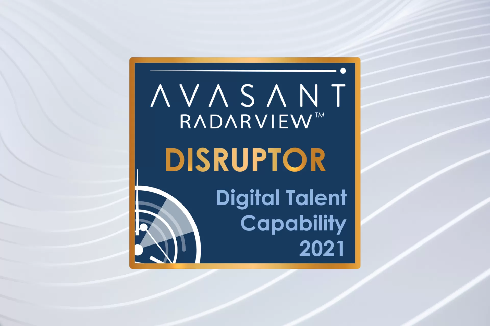  Zensar has been recognized as a “Disruptor” in Avasant’s Digital Talent Capability 2021 RadarView™ 